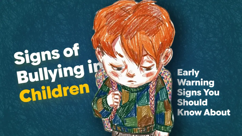 Signs of bullying in children