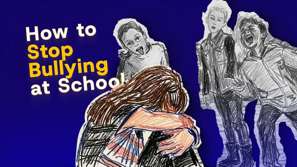 How to stop bullying in school